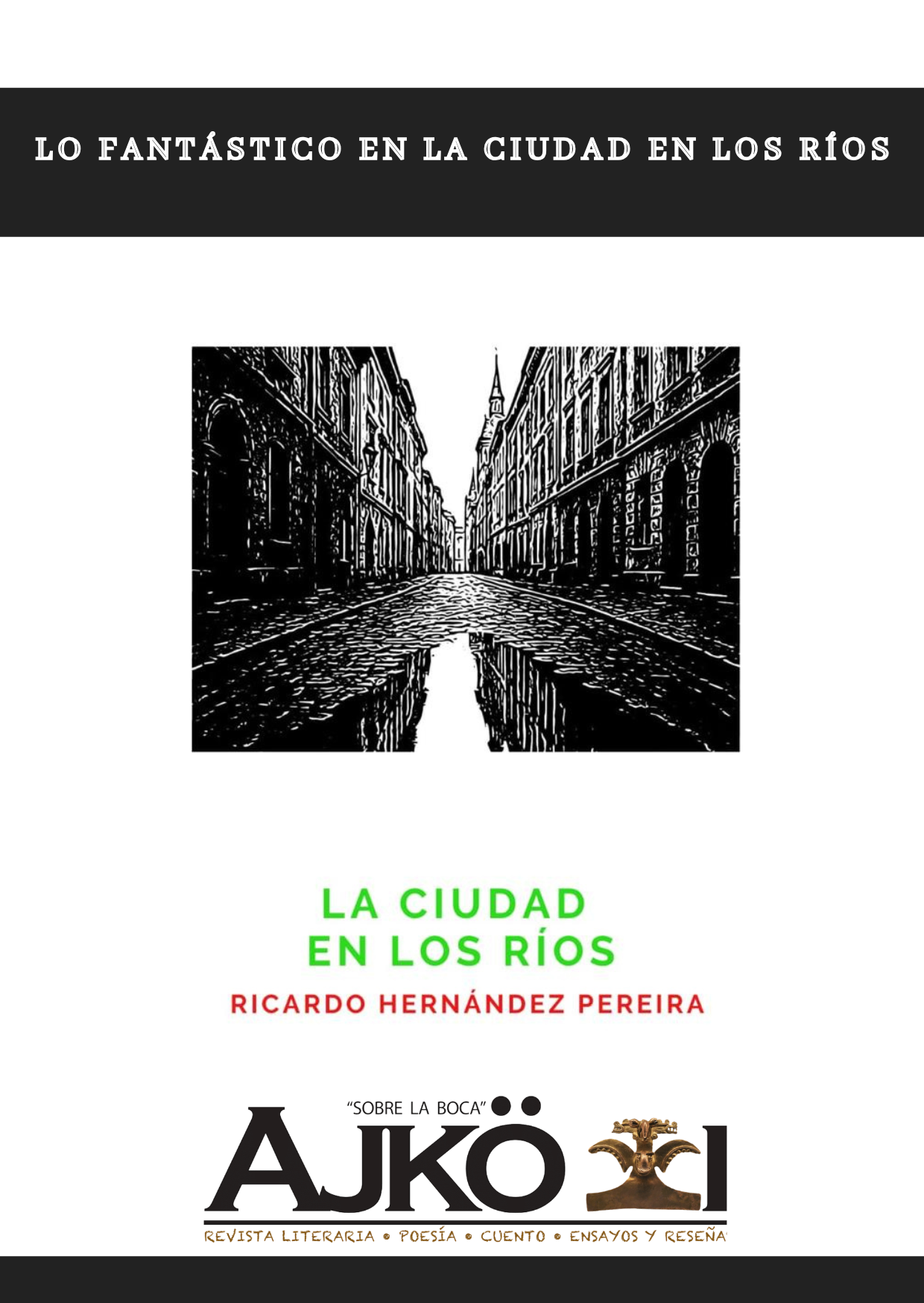 Lo fantástico en La ciudad en los ríos